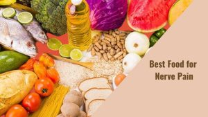 Nerve pain food 