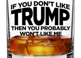 Bullet proof Trump Whiskey Glass